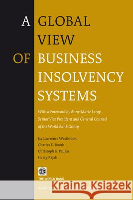 A Global View of Business Insolvency Systems  9789004180253 Martinus Nijhoff Publishers