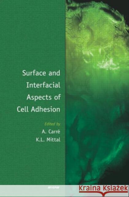 Surface and Interfacial Aspects of Cell Adhesion Atsuyo Ito 9789004190788 VSP Books