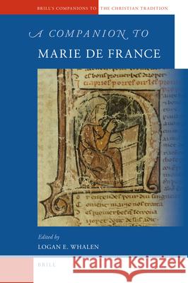 A Companion to Marie de France Logan E. Whalen 9789004202177