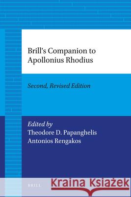 Brill's Companion to Apollonius Rhodius Elisabeth Zoller 9789004205888