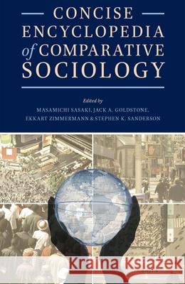 Concise Encyclopedia of Comparative Sociology Joshua Fishman Thomas Saalfeld 9789004206243