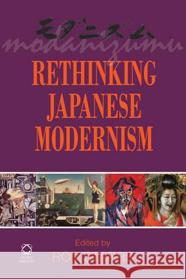 Rethinking Japanese Modernism Roy Starrs 9789004210035