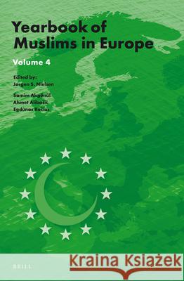 Yearbook of Muslims in Europe, Volume 4  9789004225213 Brill Academic Publishers