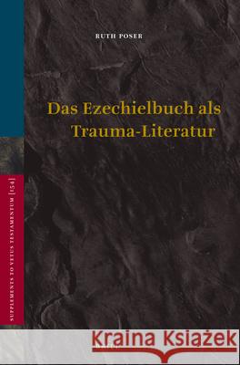 Das Ezechielbuch ALS Trauma-Literatur Ruth Poser 9789004227446 Brill Academic Publishers