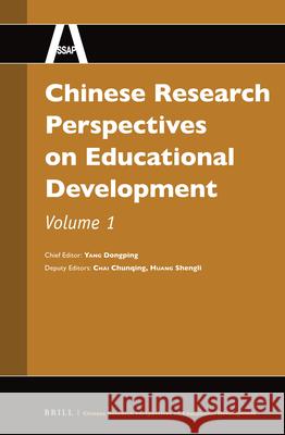 Chinese Research Perspectives on Educational Development, Volume 1 Dongping Yang 9789004249233
