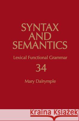 Lexical Functional Grammar Mary Dalrymple 9789004257320 Brill