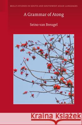 A Grammar of Atong Seino van Breugel 9789004258921 Brill