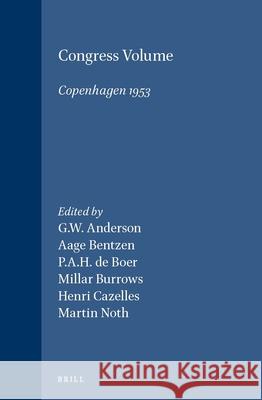 Congress Volume Copenhagen 1953  9789004281356 Brill Academic Publishers
