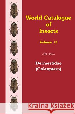 Dermestidae (Coleoptera) Jiří Háva 9789004286603 Brill