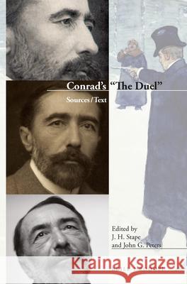 Conrad’s “The Duel”: Sources / Text J.H. Stape, John G. Peters 9789004292420 Brill