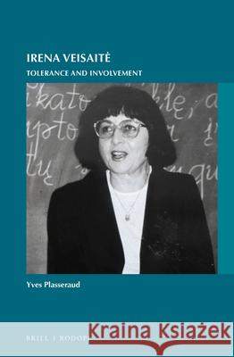 Irena Veisaitė: Tolerance and involvement Yves Plasseraud 9789004298903 Brill