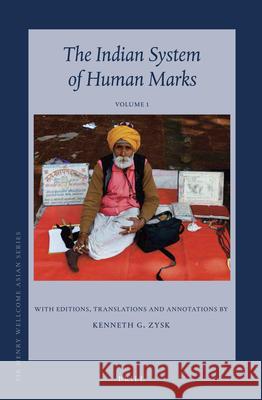 The Indian System of Human Marks Zysk 9789004299726 Brill Academic Publishers