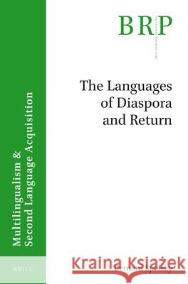 The Languages of Diaspora and Return Bernard Spolsky 9789004338388