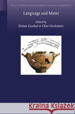 Language and Meter Olav Hackstein, Dieter Gunkel 9789004357761 Brill