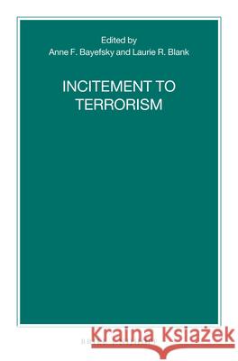 Incitement to Terrorism Anne Bayefsky Laurie Blank 9789004359819 Brill - Nijhoff