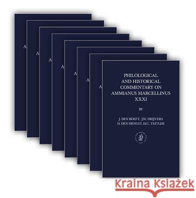 Philological and Historical Commentary on Ammianus Marcellinus (Set)  9789004365575 Brill