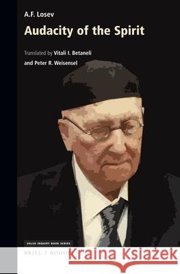 Audacity of the Spirit Vitali Betaneli Peter Weisensel 9789004367333 Brill/Rodopi