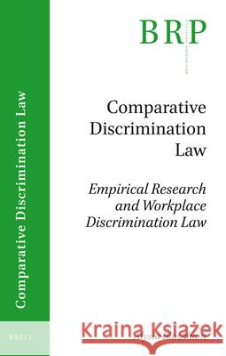 Empirical Research and Workplace Discrimination Law Alysia Blackham 9789004380486