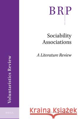 Sociability Associations: A Literature Review Robert Stebbins 9789004397897