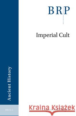 Imperial Cult Gwynaeth McIntyre 9789004398368