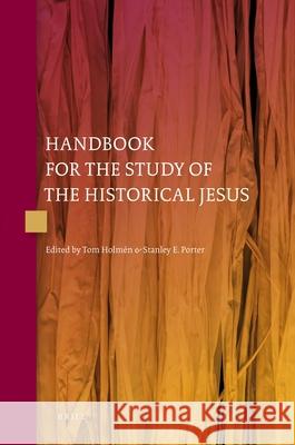 Handbook for the Study of the Historical Jesus (4 Vols) Holmén, Tom 9789004410107 Brill