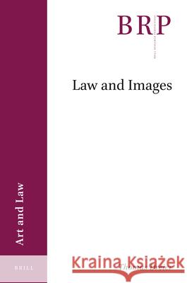 Law and Images -. Pro 9789004411074 Brill