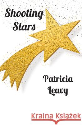 Shooting Stars Patricia Leavy 9789004439344 Brill