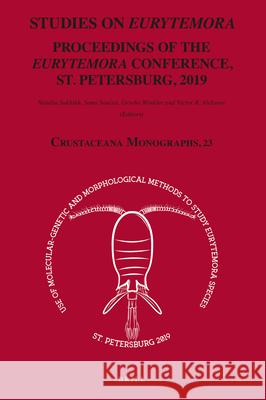 Studies on Eurytemora: Proceedings of the Eurytemora Conference, St. Petersburg, 2019 Natalia Sukhikh Sami Souissi Gesche Winkler 9789004465558