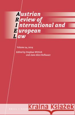 The Austrian Review of International and European Law (2019) Stephan Wittich Jane A. Hofbauer 9789004466333 Brill - Nijhoff