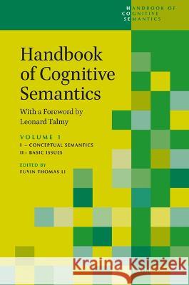 Handbook of Cognitive Semantics: With a Foreword by Leonard Talmy Fuyin Thomas Li 9789004468207 Brill