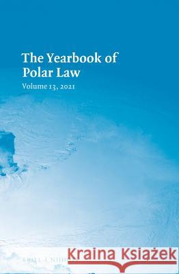 The Yearbook of Polar Law Alfredsson, Gudmundur 9789004509450