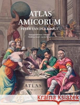 Atlas Amicorum Peter Van Der Krogt Van Gestel-Van Het Schip, Paula 9789004515055 Brill (JL)