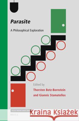 Parasite: A Philosophical Exploration  9789004515628 Brill (JL)