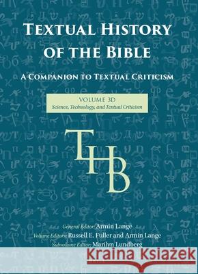 Textual History of the Bible Vol. 3D Marilyn J. Lundberg Todd R. Hanneken 9789004519701