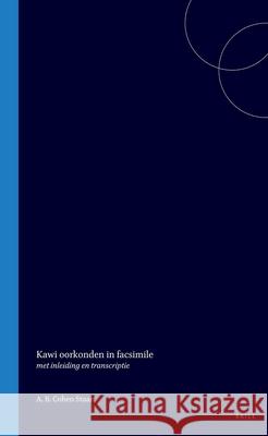 Kawi Oorkonden in Facsimile A. B. Cohen Stuart 9789004567771