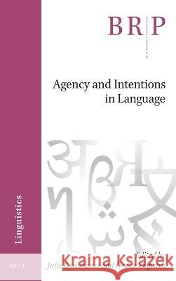 Agency and Intentions in Language  9789004679788 Brill (JL)