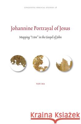 Johannine Portrayal of Jesus: Mapping 