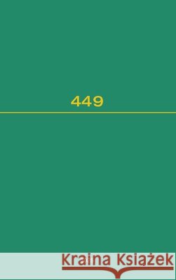 Recueil Des Cours, Collected Courses, Tome 449 Hague Academy of International Law 9789004748750