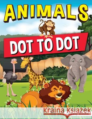 Animals Dot to Dot Deeasy Books 9789011461383