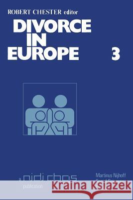 Divorce in Europe Roy Chester R. Chester 9789020706529 Martinus Nijhoff Publishers / Brill Academic