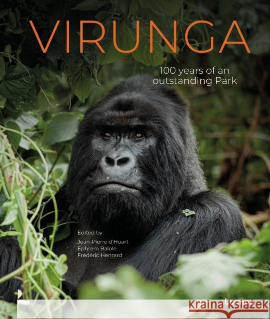 Virunga: 100 Years of an Exceptional Park  9789020900002 Lannoo Publishers