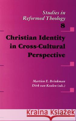 Christian Identity in Cross-Cultural Perspective A. Va D. Va 9789021139562 Brill Academic Publishers