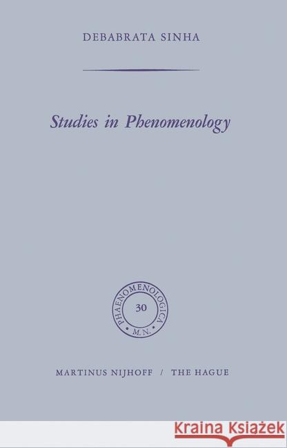 Studies in Phenomenology D. Sinha 9789024702664