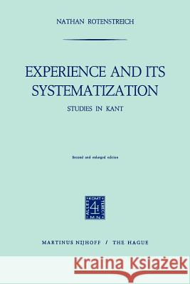 Experience and Its Systematization Rotenstreich, Nathan 9789024713066