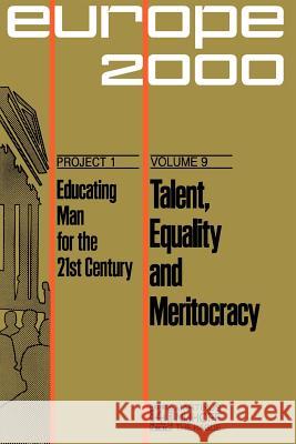 Talent Equality and Meritocracy Torsten Husen 9789024716722 0