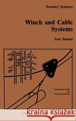 Winch and Cable Systems Samset, I. 9789024732050 Springer
