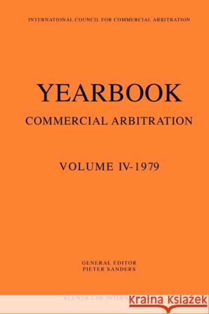 Yearbook Commercial Arbitration Sanders, Pieter 9789026810688 WOLTERS KLUWER B.V. JURIDISCHE BOEKEN EN TIJD