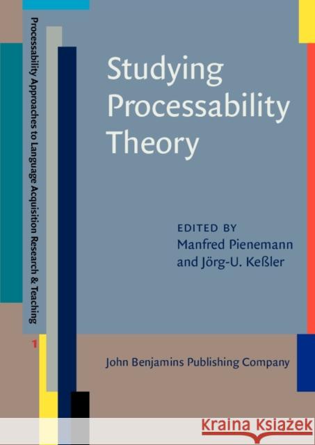 Studying Processability Theory: An Introductory Textbook  9789027203014 John Benjamins Publishing Co