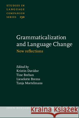 Grammaticalization and Language Change Kristin Davidse 9789027205971