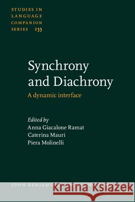 Synchrony and Diachrony Anna Giacalone Ramat 9789027206008 0